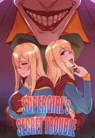 mr.takealook hentai supergirl’s secret trouble